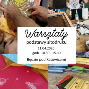 warsztaty sitodruk kwiecień 2026 Będzin